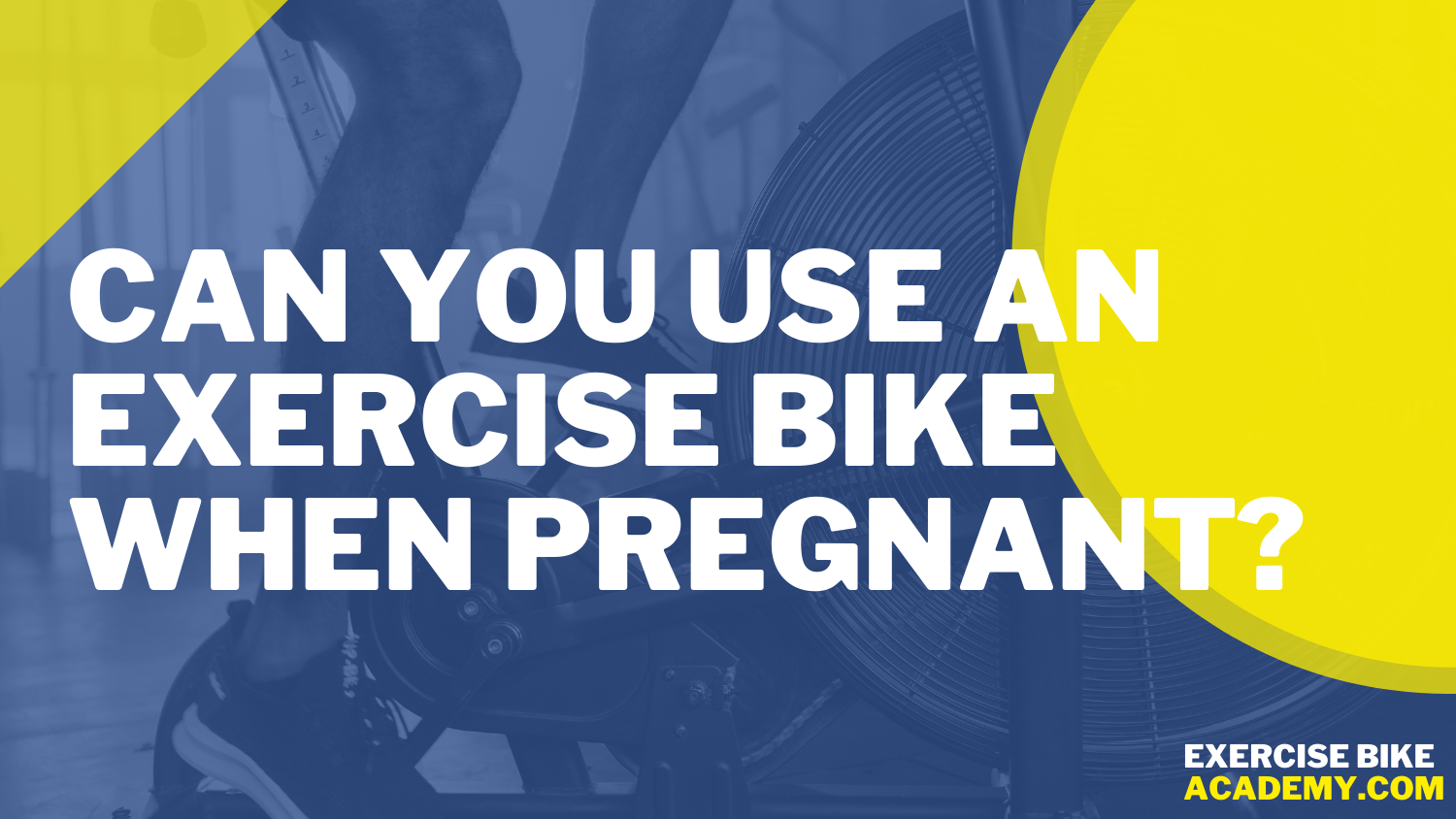 Can you use an exercise bike when pregnant