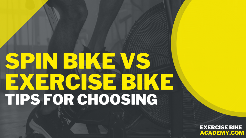 spin bike vs exercise bike