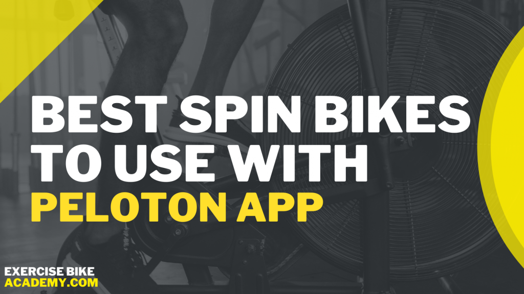 what spin bikes work with peloton app